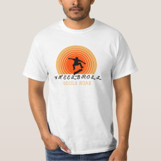 T-shirt Roues Roulettes Roulez les âmes