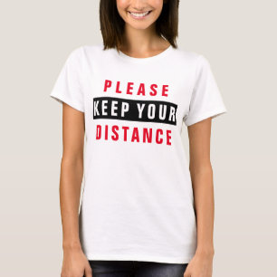 T-shirt Rouge Et Noir S'Il Vous Plaît Gardez Votre Distan