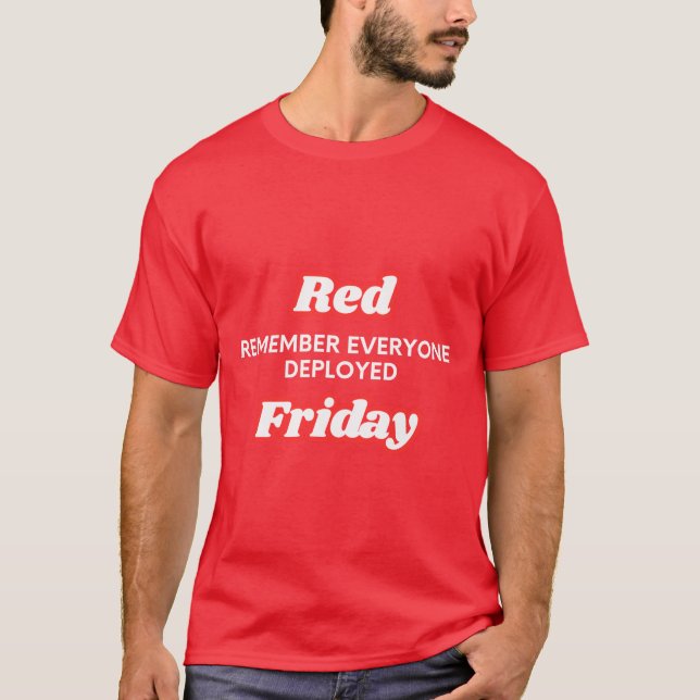 T-shirt rouge vendredi souvenez-vous de tous les déploieme (Devant)