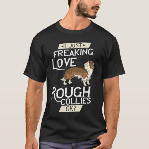 T-shirt Rough Collie Chien Chien Chien Chien Chien Chien C