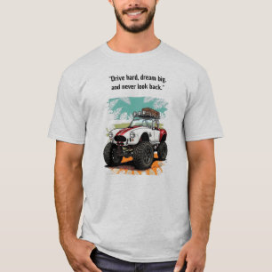 T-shirt "Roule Fort, Rêve Grand" Voiture de Sport Tout-Ter