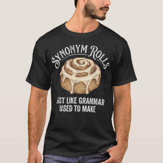 T-shirt Rouleaux de synonymes comme la grammaire utilisée