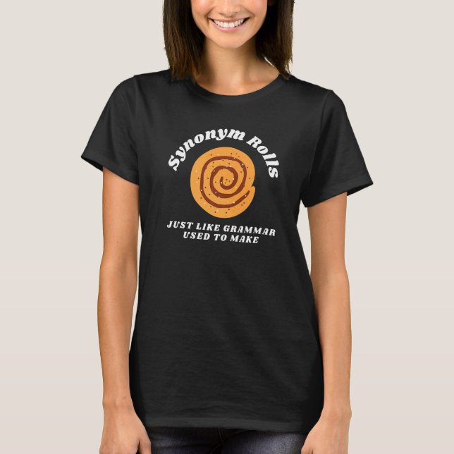 T-shirt Rouleaux de synonymes comme la grammaire utilisée  (Devant)