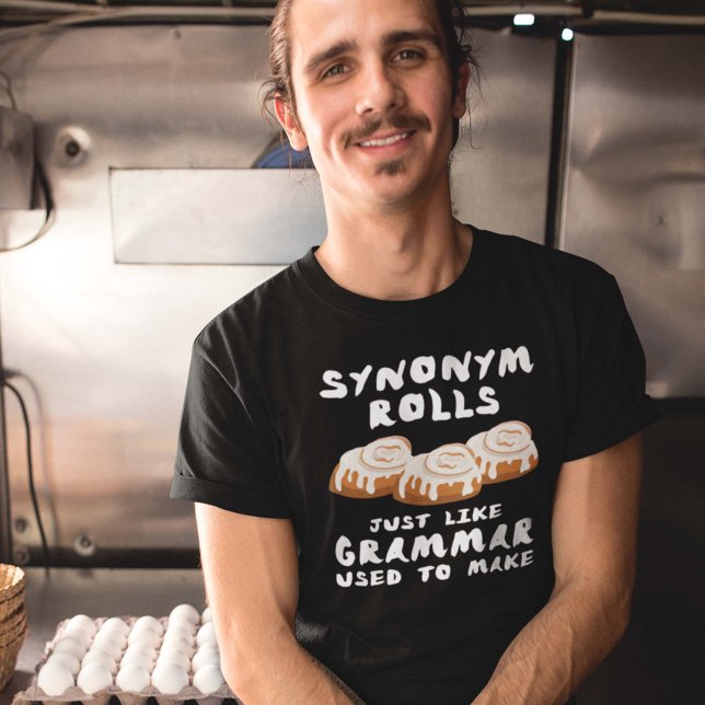 T-shirt Rouleaux Synonyme (synonym rolls just like grammar used to make shirt)