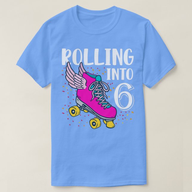 T-shirt Rouler Dans 6 Ans Filles Anniversaire (Design devant)