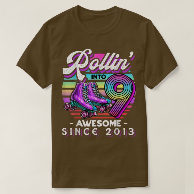 T-shirt Rouler dans 9 Awesome 2013 Roller Skating 9th Birt (Design devant)
