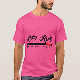 T-shirt Roulons La Ceinture Noire Jiu Jitsu Brésilien