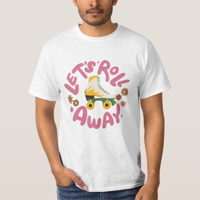 T-shirt Roulons les patins à rouleaux (Devant)