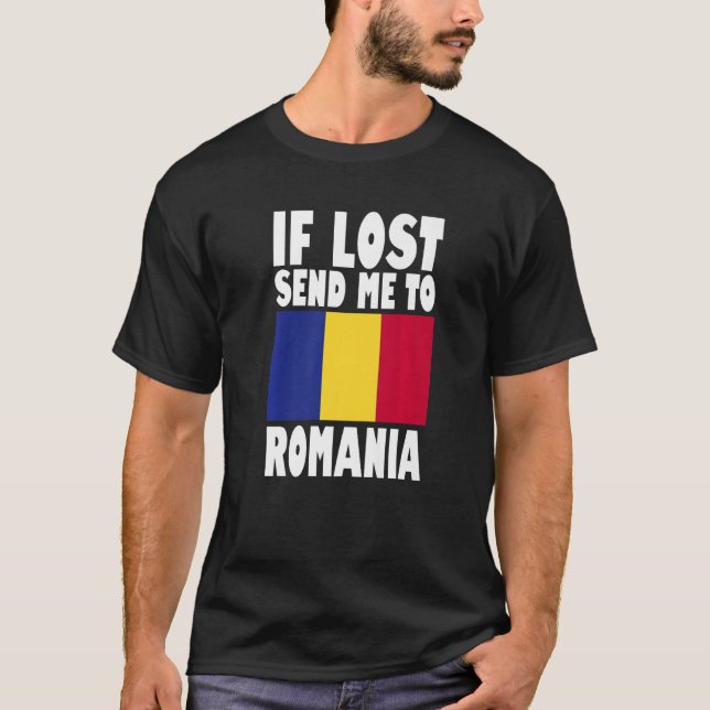 T-shirt Roumanie Drapeau Design Si perdu envoyez-moi envoy (Devant)