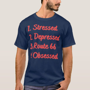 T-shirt Route 66 en dépression stressée observée