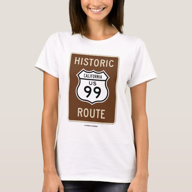 T-shirt Route historique 99 (la Californie) des USA (Devant)