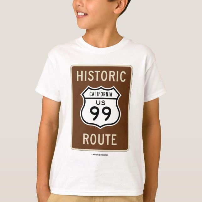 T-shirt Route historique 99 (la Californie) des USA (Devant)