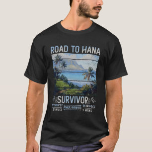T-shirt Route Rjc Vers Hana Survivor Maui Hawaii Voyage Ad