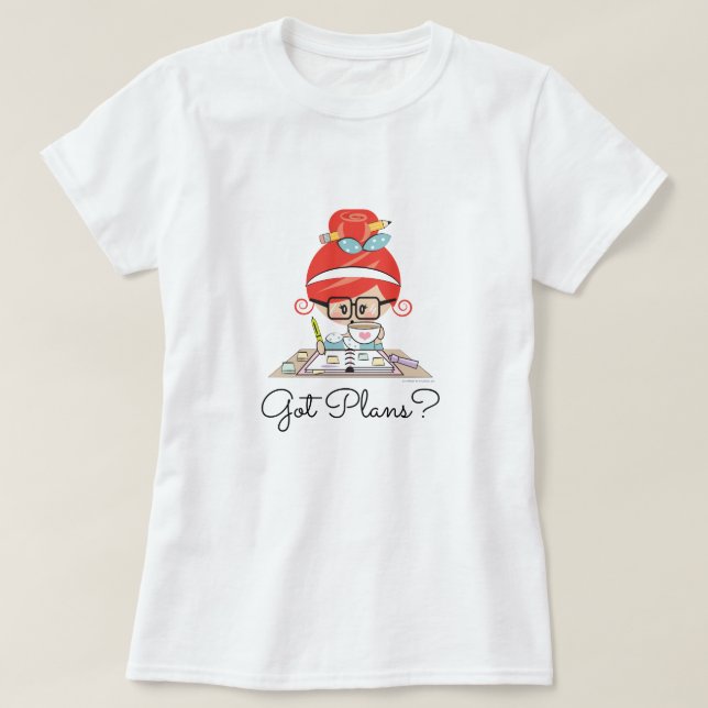 T-shirt Roux obtenu de fille de planificateur de plans (Design devant)
