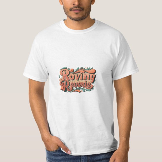 T-shirt Roving Reverie (Devant)