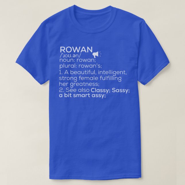 T-shirt Rowan Nom Rowan Définition Rowan Nom Femme Rowa (Design devant)