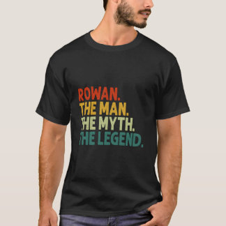 T-shirt Rowan The The Myth The Legend Personalized Name