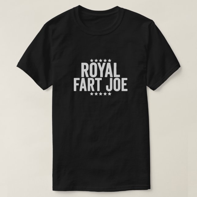 T-shirt Royal Fart Joe - Drôle pour Anti Joe Biden (Design devant)