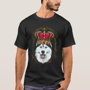 T-shirt Royal Siberian Husky King Queen Princess Husky Dog