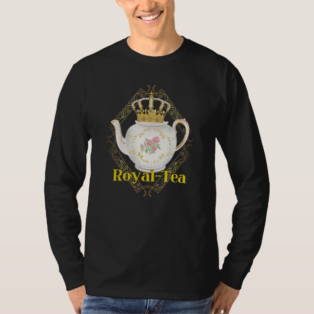 T-shirt Royalty Crown Pun Tea  Tea Party (Devant)