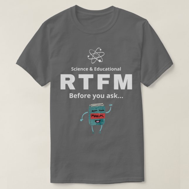 T-shirt RTFM Avant de demander (Design devant)
