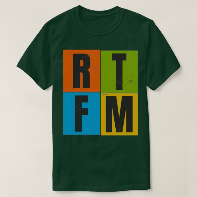 T-shirt RTFM Lisez Le Manuel FKIN (Design devant)