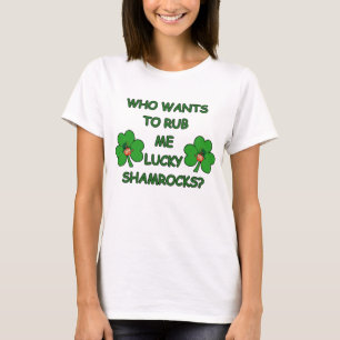 T-shirt Rub Me Lucky Shamrocks