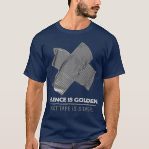 T-shirt ruban adhésif - la parole est d'argent le silence