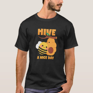 T-shirt Ruche à Miel Passez une Bonne Journée Jeu de mot