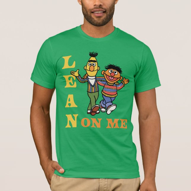 T-shirt Rue Sésame | Bert & Ernie Lean sur moi (Devant)