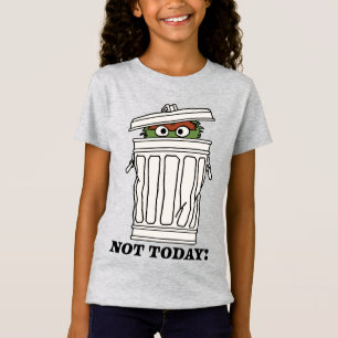 T-Shirt Rue Sésame   Oscar le Grouch Pas aujourd'hui!