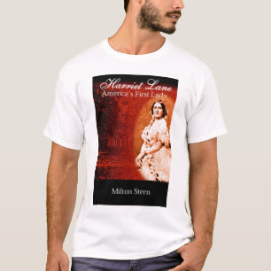 T-shirt Ruelle de Harriet, première Madame de l'Amérique
