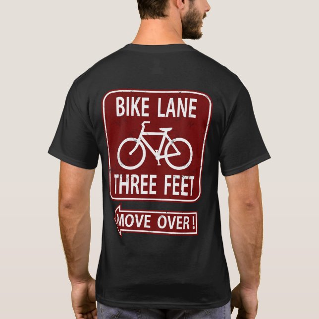 T-shirt Ruelle de vélo 3 pieds de mouvement plus de ! (Dos)
