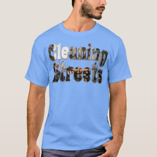 T-shirt Rues de nettoyage