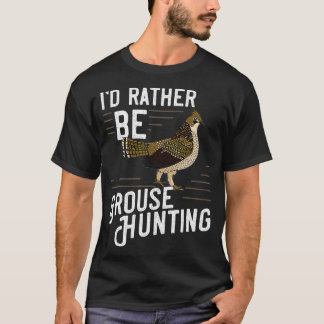 T-shirt Ruffed Grouse Bird Gift Hunting Spruce Grouse