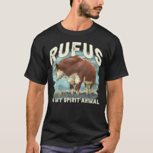 T-shirt Rufus Le Taureau Rufus Est Mon Esprit