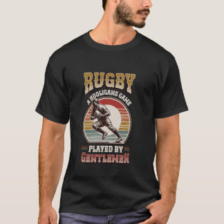 T-shirt Rugby A Hooligans Game Played By Gentlemen Rugby P