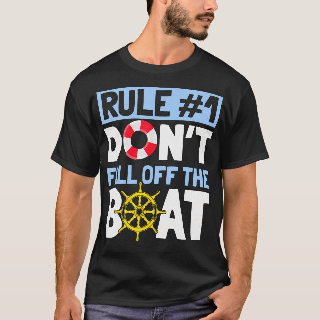 T-shirt Rule Number 1 Don'T Fall Off The Boat Tee Cruise (Devant)
