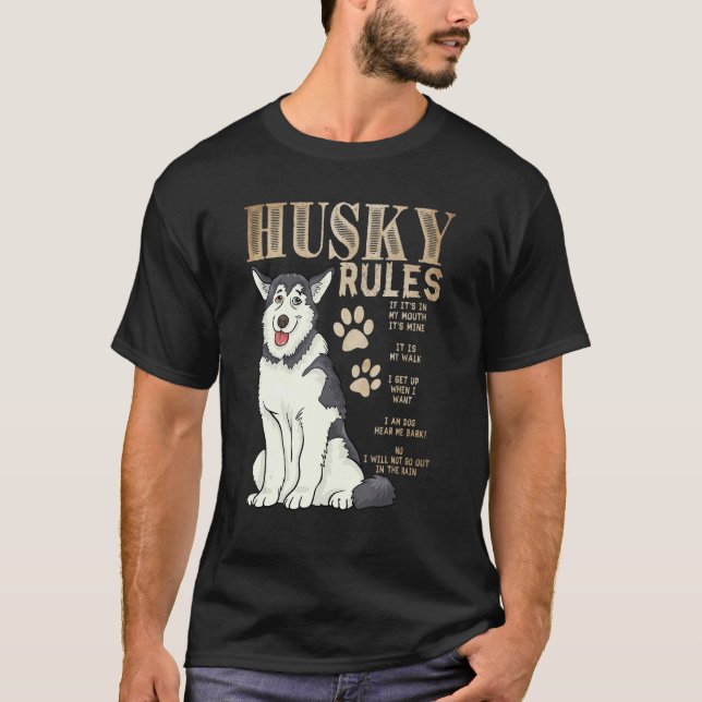 T-shirt rules for the owner of a Siberian Husky (Devant)