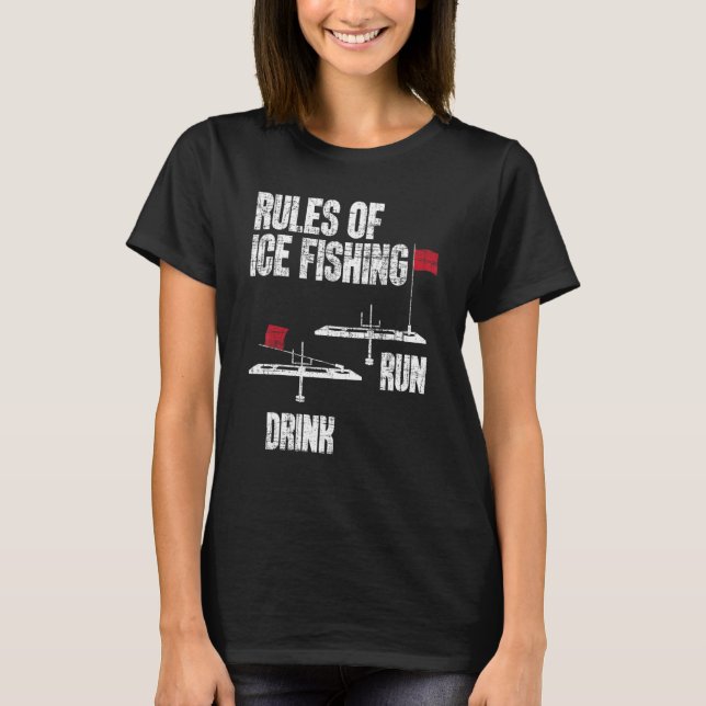 T-shirt Rules Of Ice Fishing Ice Fisher Fisherman Fishing (Devant)