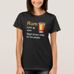 T-shirt Rum Définition Magie Eau Brown Pour Les Personnes