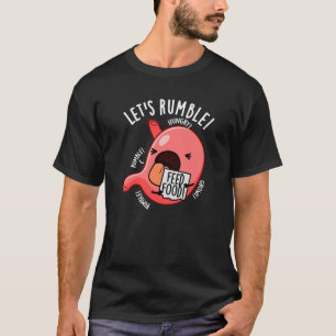 T-shirt Rumble Funny Stomach Pun Dark BG