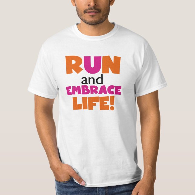 T-shirt Run and Embrassez Life Orange Pink (Devant)