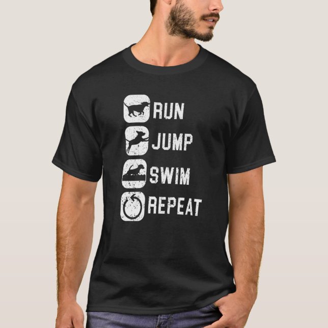 T-shirt Run Jump Swim Repeat Dock Diving Water Sport Dock  (Devant)