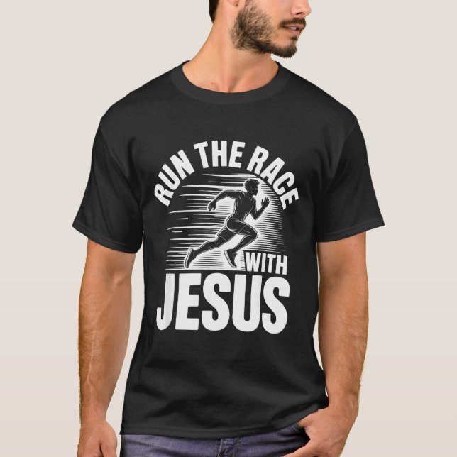 T-shirt Run The Race With Jesus Motivational Quote  (Devant)