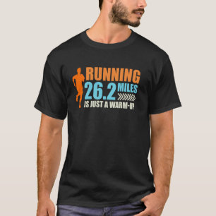 T-shirt Runner EXÉCUTANT 26,2 MILES EST UN MOITIÉ CHAUD
