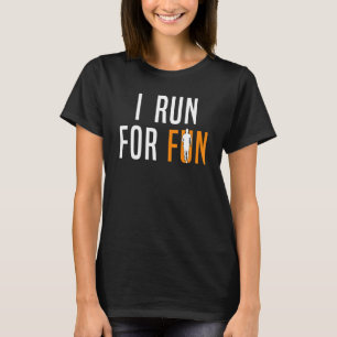 T-shirt Runner I Run For Fun 1