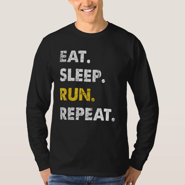 T-shirt Runner Jogging Manger Sleep Run Répéter (Devant)