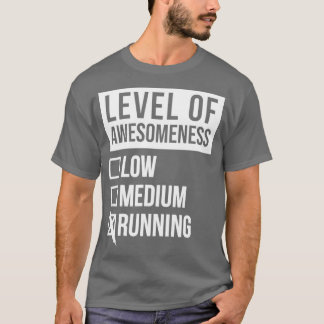 T-shirt Running Funny Art Level of Running For Women