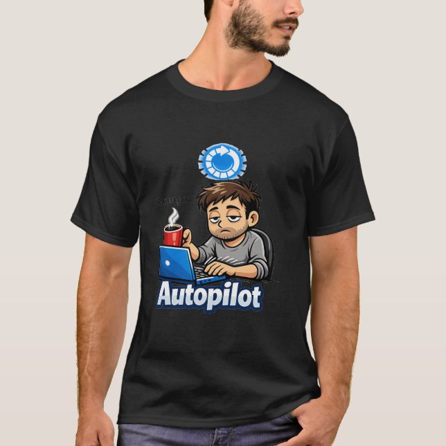 T-shirt Running On Autopilot Funny Design – Coffee Lover H (Devant)